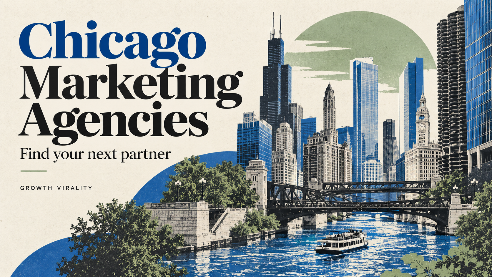 Chicago Marketing Agencies — Find your next partner. An original illustration of the Chicago river and skyline.