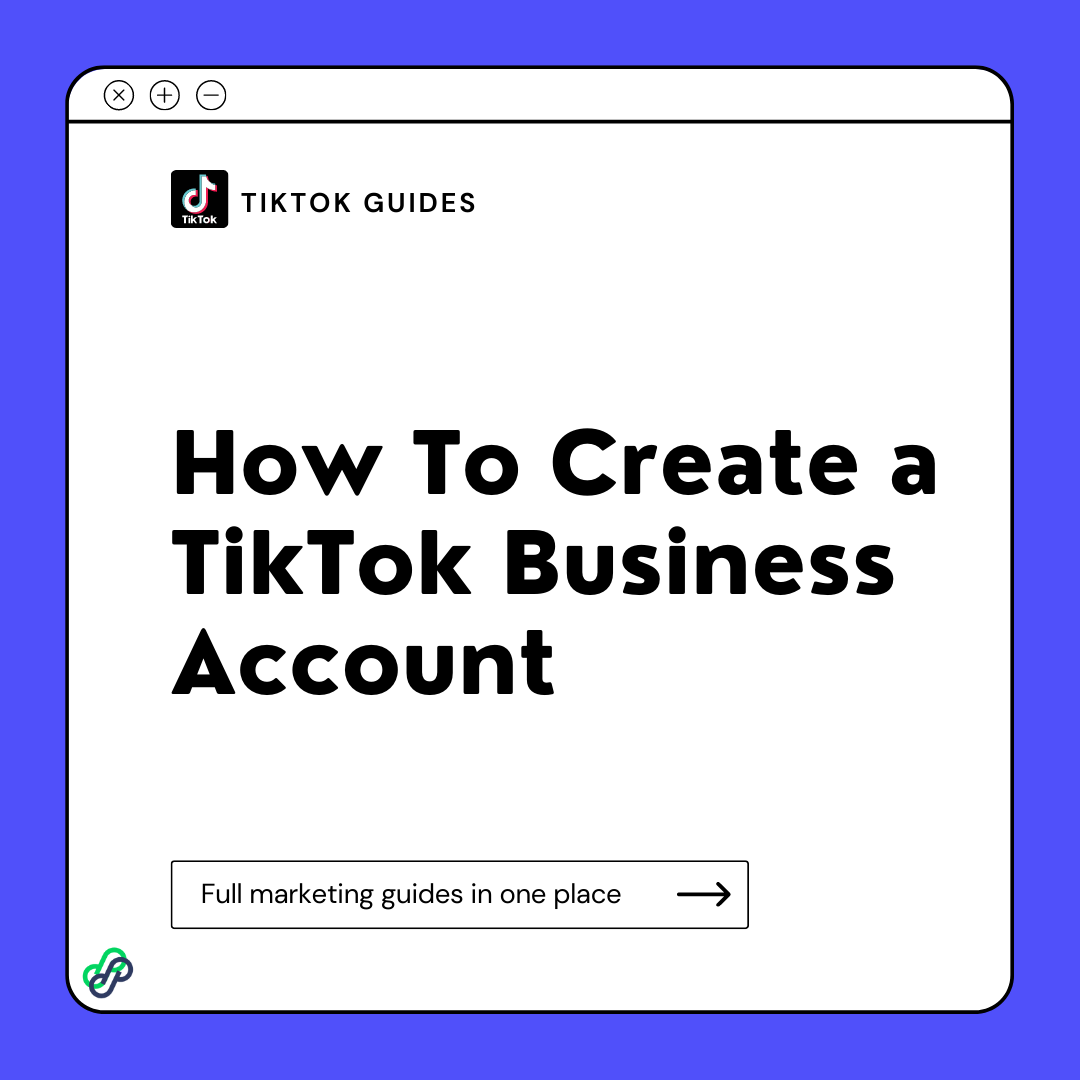 Setting up a TikTok business account
