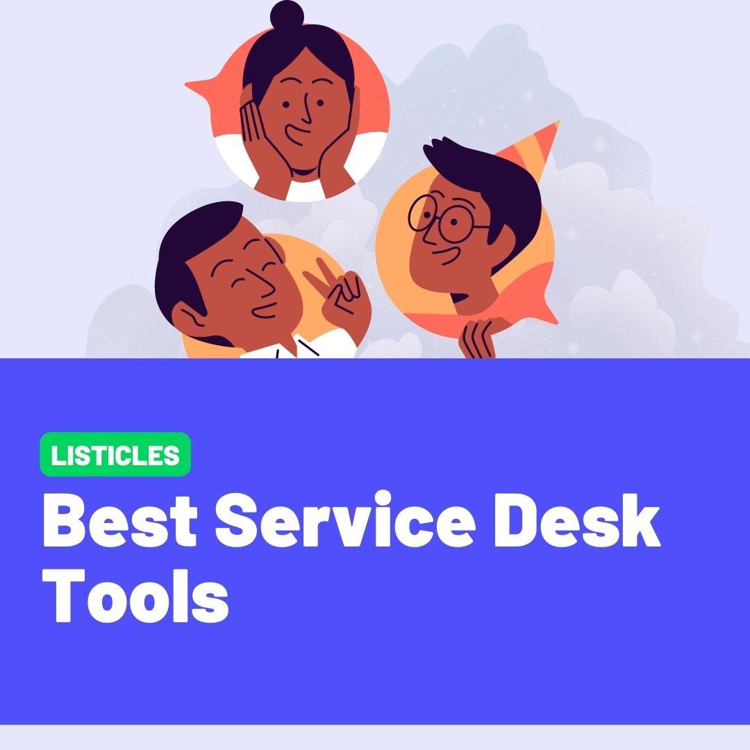 Top 10 Best Service Desk Tools Of 2023 Growth Virality   Growth Virality Blog Post 16 