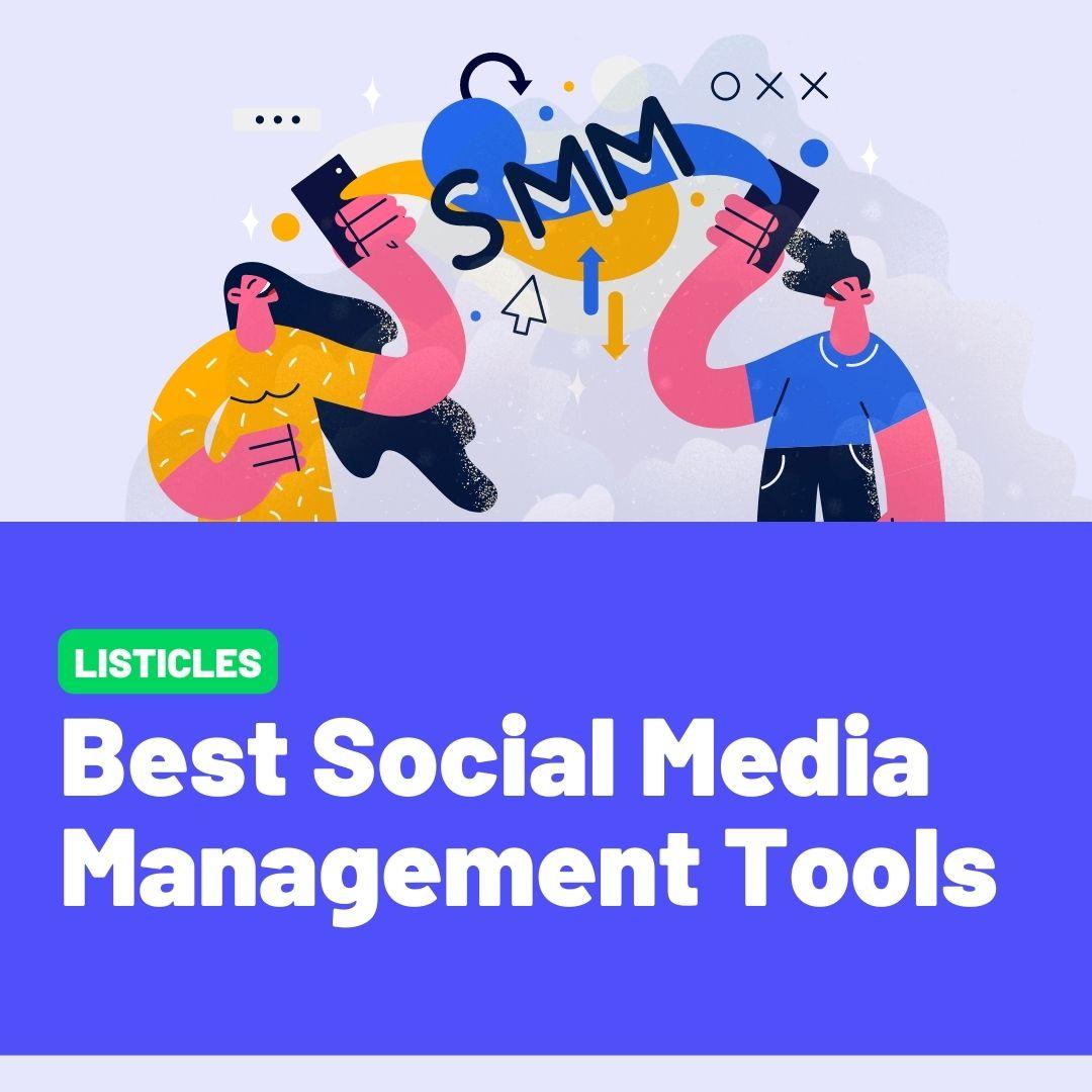 Top 10 Best Social Media Management Tools Of 2023 | Growth Virality