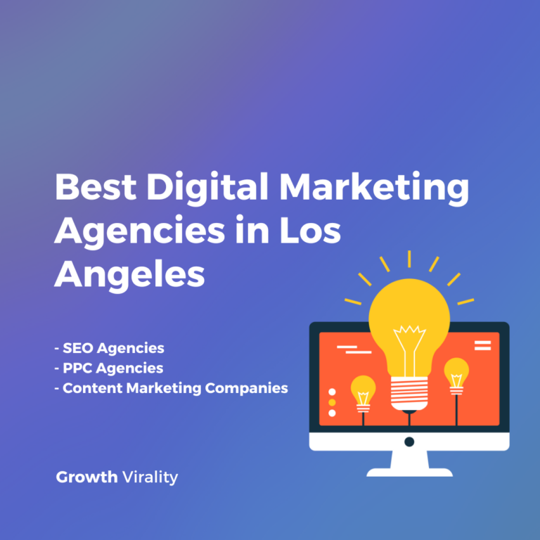 Digital Marketing Agencies in Los Angeles
