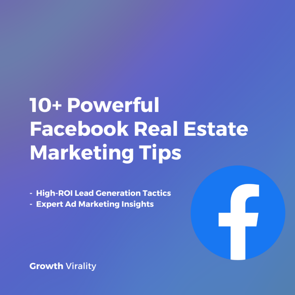 Facebook real estate marketing tips