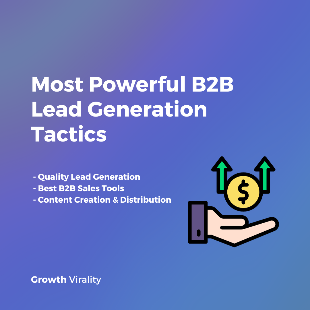 Best B2B Lead Generation Strategies For Brand Growth
