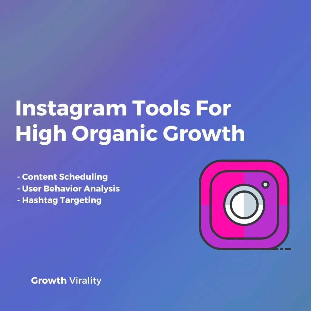 Instagram organic growth tools