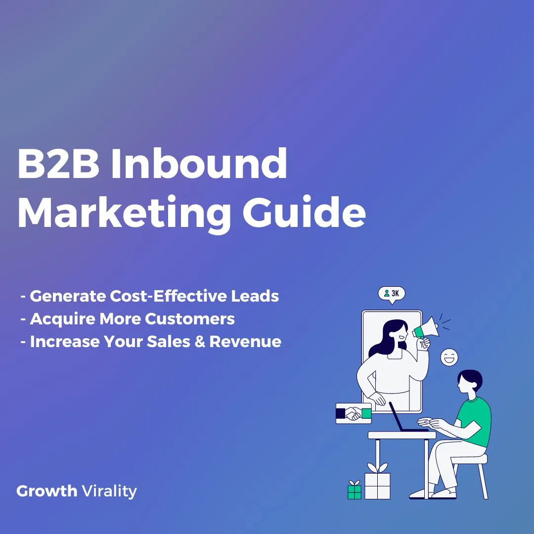 Top B2B Inbound Marketing Strategies To Follow In 2024